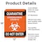 Signmission Quarantine Do Not Enter 2 OSHA Notice Sign, Aluminum, 12in W x 18in L, 2PK OS-2PACK-NS-A-1218-25577 - alternate 8